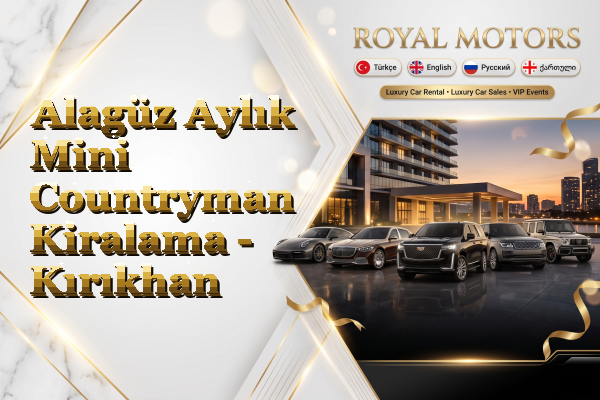 Alagüz Aylık Mini Countryman Kiralama - Kırıkhan