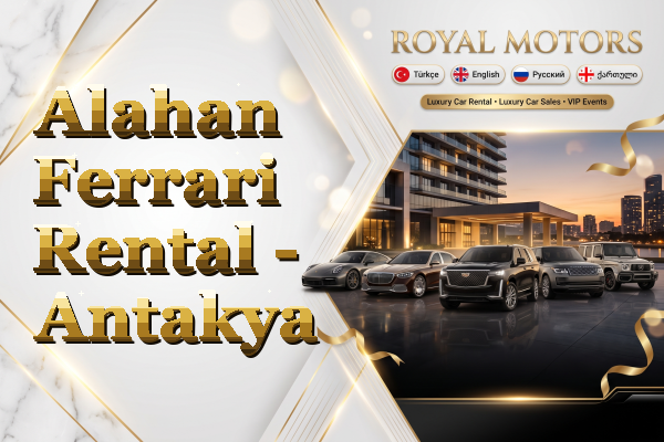 Alahan Ferrari Rental - Antakya