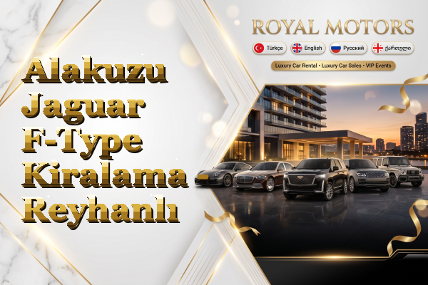 Alakuzu Jaguar F-Type Kiralama - Reyhanlı