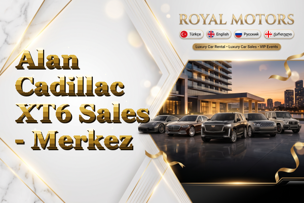 Alan Cadillac XT6 Sales - Merkez