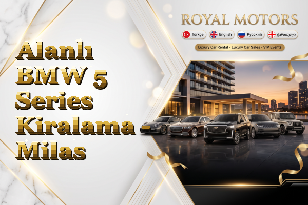 Alanlı BMW 5 Series Kiralama - Milas