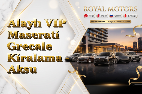 Alaylı VIP Maserati Grecale Kiralama - Aksu