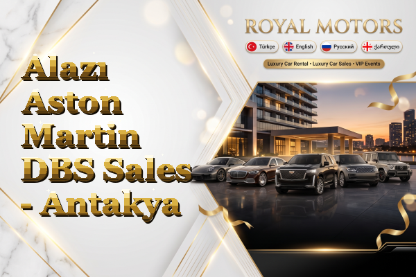 Alazı Aston Martin DBS Sales - Antakya