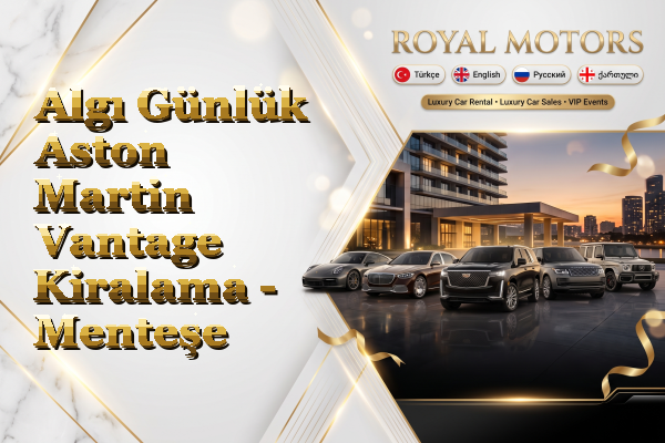 Algı Günlük Aston Martin Vantage Kiralama - Menteşe