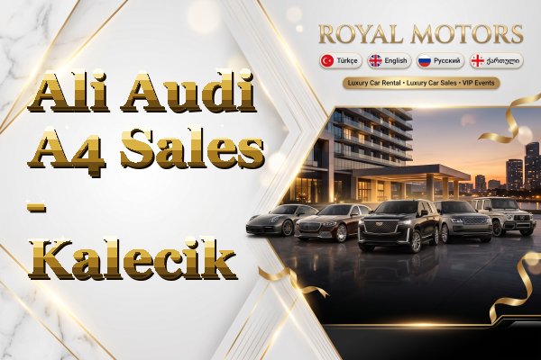 Ali Audi A4 Sales - Kalecik