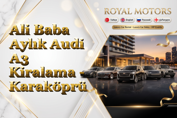 Ali Baba Aylık Audi A3 Kiralama - Karaköprü