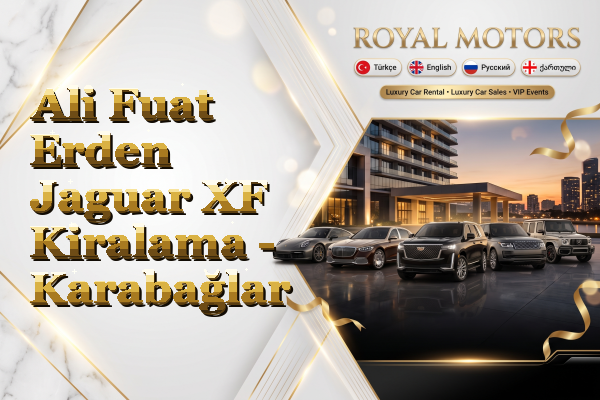 Ali Fuat Erden Jaguar XF Kiralama - Karabağlar