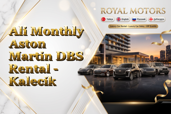 Ali Monthly Aston Martin DBS Rental - Kalecik