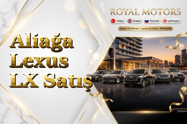Aliağa Lexus LX Satış