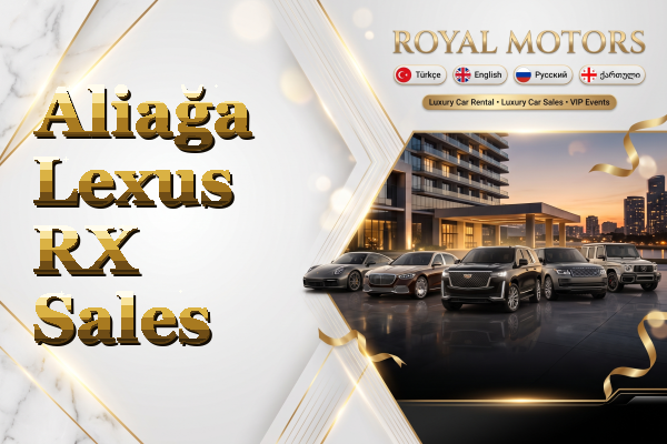 Aliağa Lexus RX Sales