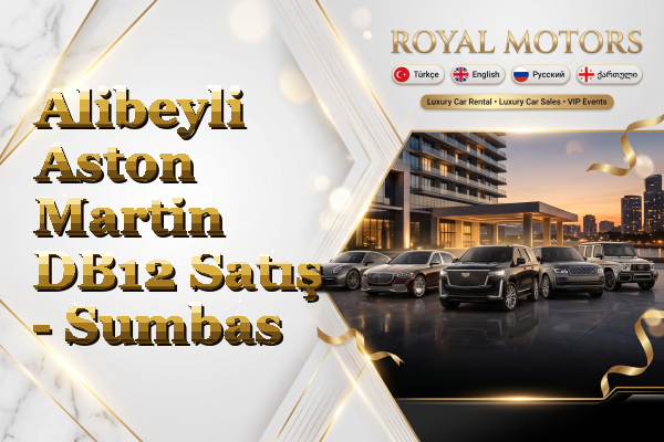 Alibeyli Aston Martin DB12 Satış - Sumbas