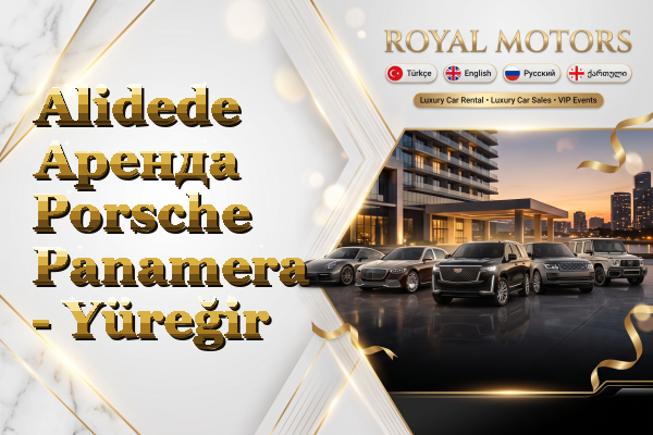 Alidede Аренда Porsche Panamera - Yüreğir