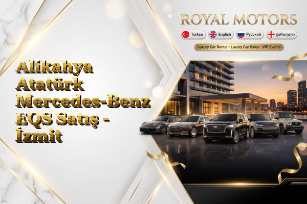 Alikahya Atatürk Mercedes-Benz EQS Satış - İzmit