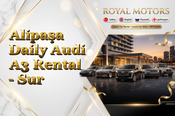 Alipaşa Daily Audi A3 Rental - Sur