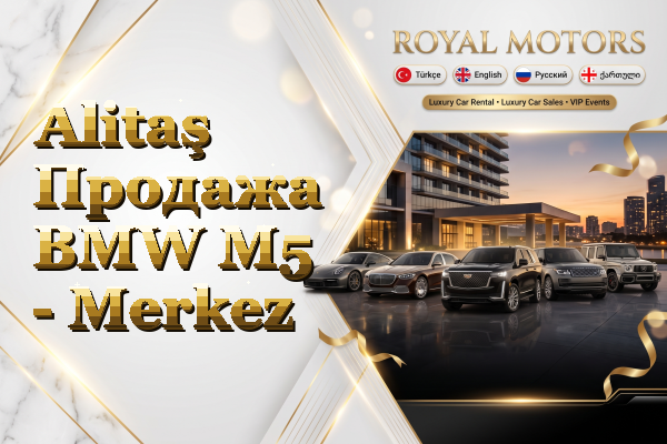 Alitaş Продажа BMW M5 - Merkez
