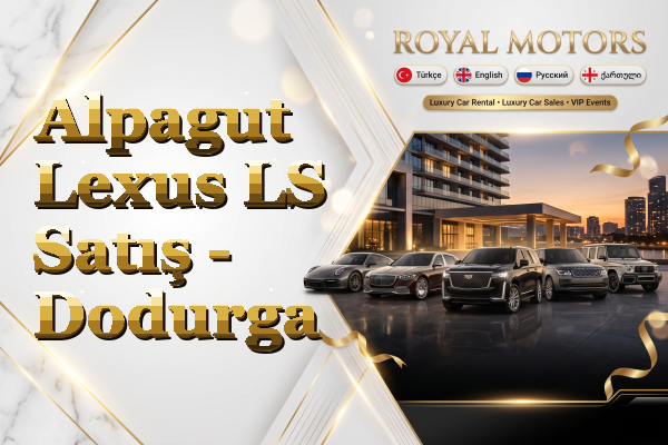 Alpagut Lexus LS Satış - Dodurga