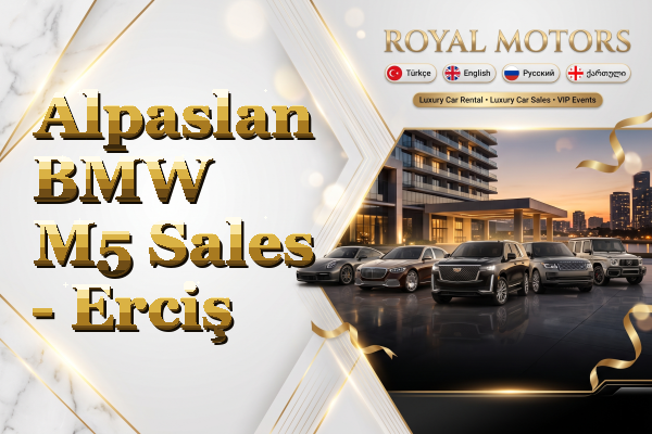 Alpaslan BMW M5 Sales - Erciş