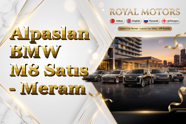 Alpaslan BMW M8 Satış - Meram