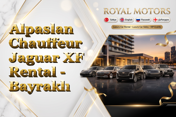 Alpaslan Chauffeur Jaguar XF Rental - Bayraklı