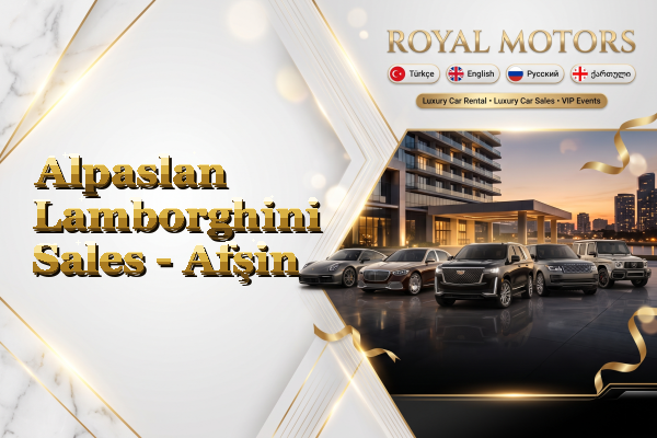 Alpaslan Lamborghini Sales - Afşin