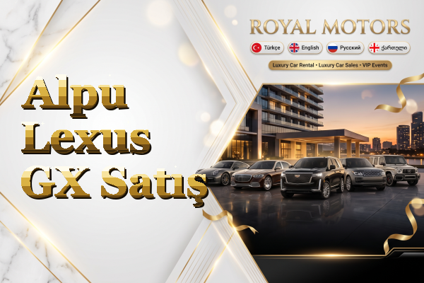 Alpu Lexus GX Satış