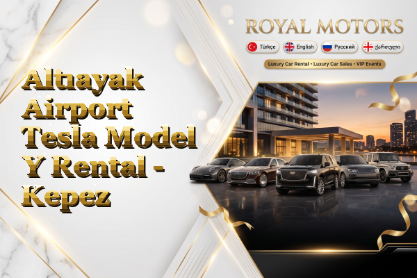 Altıayak Airport Tesla Model Y Rental - Kepez
