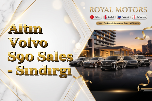 Altın Volvo S90 Sales - Sındırgı