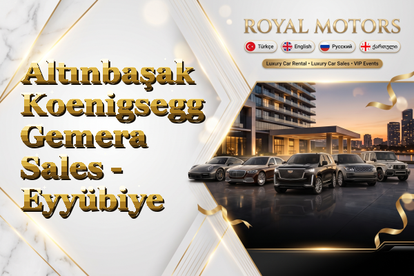 Altınbaşak Koenigsegg Gemera Sales - Eyyübiye