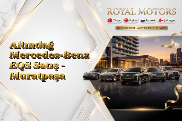 Altındağ Mercedes-Benz EQS Satış - Muratpaşa