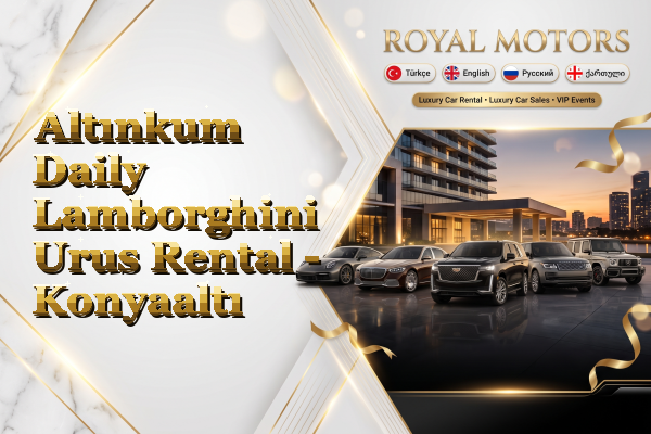 Altınkum Daily Lamborghini Urus Rental - Konyaaltı