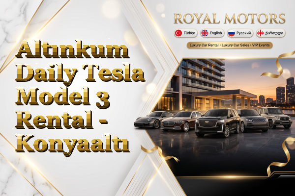 Altınkum Daily Tesla Model 3 Rental - Konyaaltı