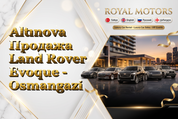 Altınova Продажа Land Rover Evoque - Osmangazi