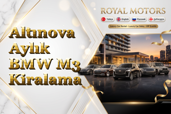 Altınova Aylık BMW M3 Kiralama
