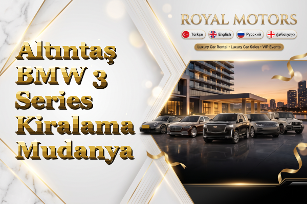 Altıntaş BMW 3 Series Kiralama - Mudanya