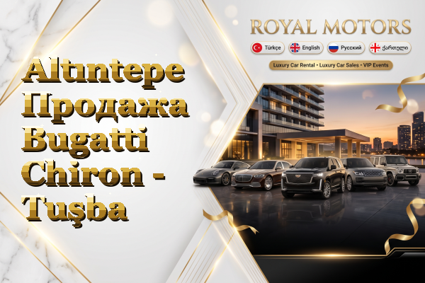 Altıntepe Продажа Bugatti Chiron - Tuşba