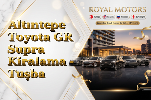 Altıntepe Toyota GR Supra Kiralama - Tuşba