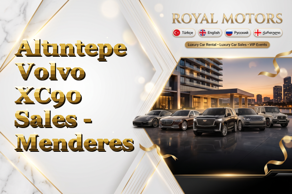 Altıntepe Volvo XC90 Sales - Menderes
