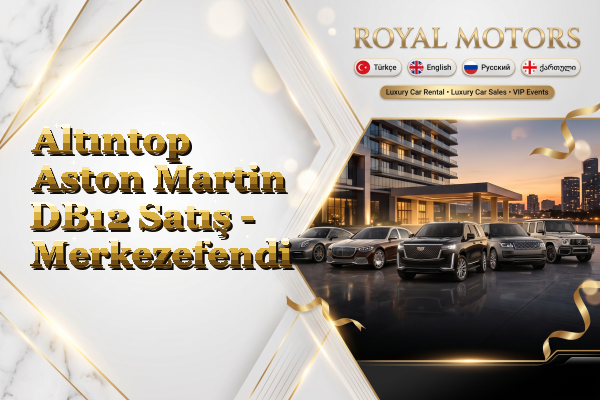Altıntop Aston Martin DB12 Satış - Merkezefendi