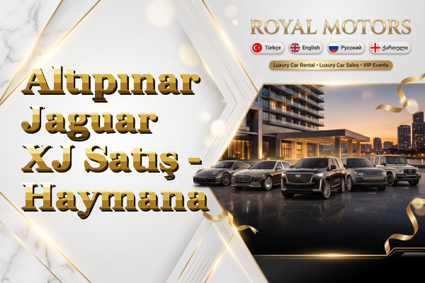 Altıpınar Jaguar XJ Satış - Haymana