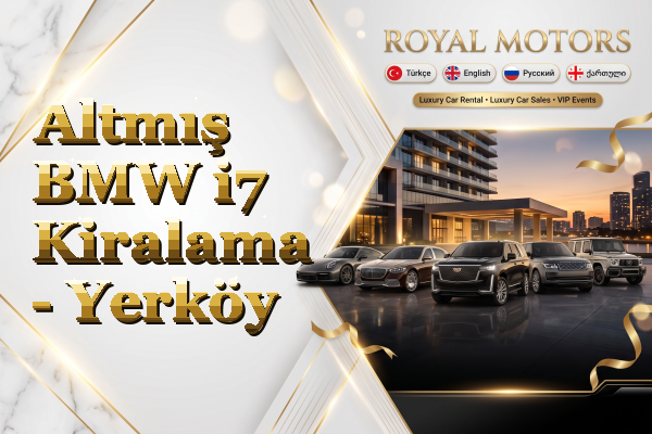 Altmış BMW i7 Kiralama - Yerköy
