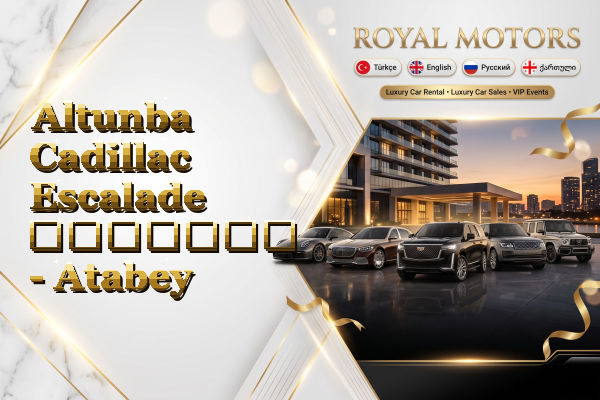Altunba Cadillac Escalade გაყიდვა - Atabey
