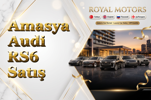 Amasya Audi RS6 Satış