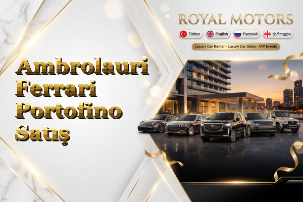 Ambrolauri Ferrari Portofino Satış