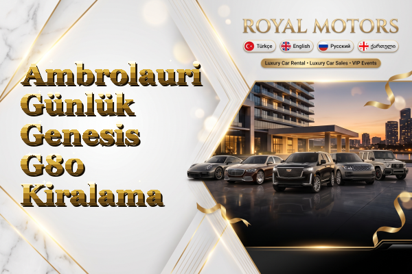 Ambrolauri Günlük Genesis G80 Kiralama