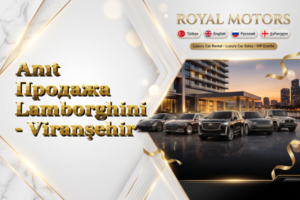 Anıt Продажа Lamborghini - Viranşehir