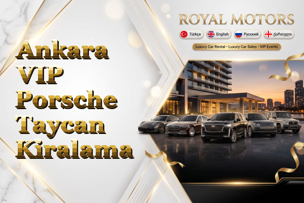 Ankara VIP Porsche Taycan Kiralama
