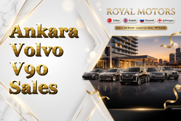 Ankara Volvo V90 Sales