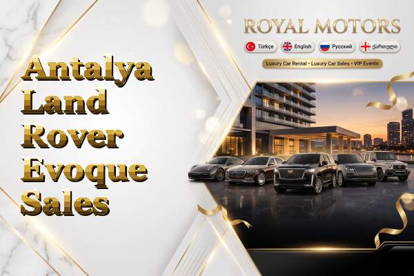 Antalya Land Rover Evoque Sales