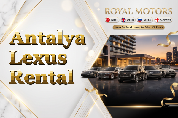 Antalya Lexus Rental