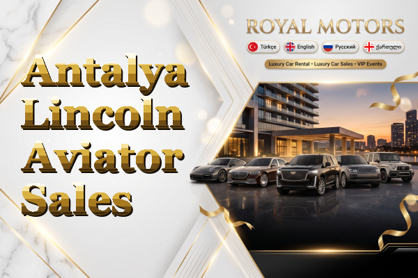 Antalya Lincoln Aviator Sales